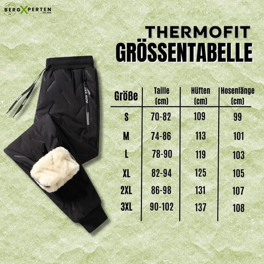 THERMOFIT Thermohose - hält Sie stundenlang warm und trocken
